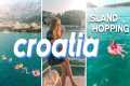 CROATIA Island Hopping | one whole