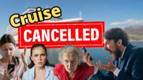 CRUISE LINE CAUSES CHAOS AFTER CANCELING THEIR CRUISE