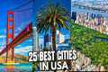Best Cities In USA To Travel 2024