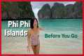 Phi Phi Islands Before You Go l Best