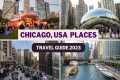 Chicago Travel Guide 2023 - Best