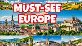 10 Best Places to Visit in Europe in 2024! #discovereurope