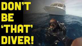 14 Divers You Do Not Want To Be On A Scuba Diving Charter Boat!