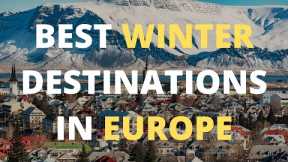 10 Best Winter Destinations In Europe