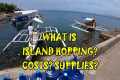 WHAT IS ISLAND HOPPING?  WHAT DOES IT 