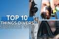 Top 10 Things that Divers Struggle