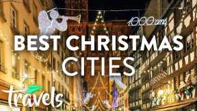 Top 10 Cities in Europe With Amazing Christmas Traditions