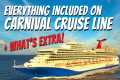 What’s Included on Carnival Cruise