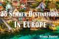 25 Best Summer Destinations To Visit