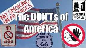 Visit America - The DON'Ts of Visiting The USA