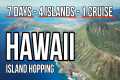 Hawaii 7-Day Cruise: Best Way to