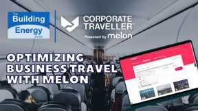 Corporate Traveller is Optimizing Business Travel with Melon