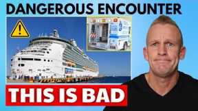 ⚠️CRUISE ALERT: Mexico Cruise Turns Dangerous & More