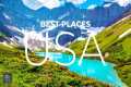 US Travel | Best Travel Destinations