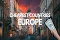 TOP 12 Cheapest Countries To Visit In 