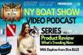 2025 NY Boat Show | Product Review |