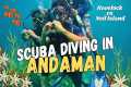 Scuba Diving in Andaman | Havelock vs 