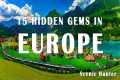 15 Best Hidden Gems To Visit In