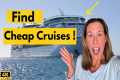 7 Tips on How to Find a Cheap Cruise