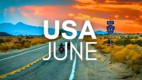 Best Places To Visit In Usa In June in 2025