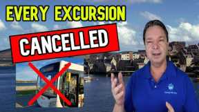 CRUISE PORT CANCELS EVERY SHIP SHORE EXCURSION, CRUISE NEWS