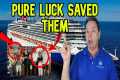 LUCKY TO BE ALIVE AS CRUISE SHIP