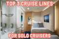 Discovering The BEST 3 Cruise Lines
