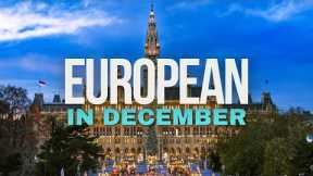 TOP 20 Best European Cities to Visit in December