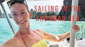 Island hopping in the Andaman Sea! Going where the wind carries us.