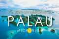 Palau, Micronesia 🇵🇼 - 7-Night