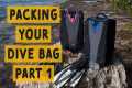 How To Pack A Dive Bag For Your Next