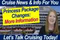 CRUISE NEWS! MORE Princess Package