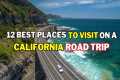 California Road Trip : Uncover 12