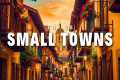 25 Most Wonderful  Small Towns To
