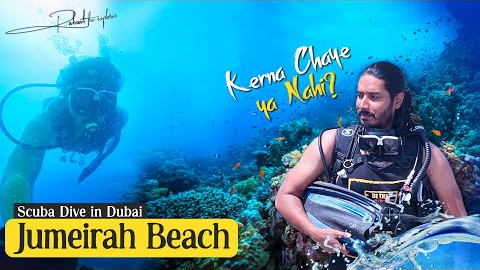 Scuba Diving in Dubai | First Time Experience – Worth It or Not | Things to do in Dubai