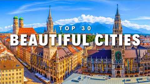 Top 30 Most Beautiful Cities To Visit In Europe | Travel Video 2025