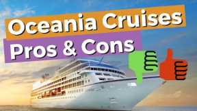 Oceania Cruises Pros And Cons Of Cruising With Them