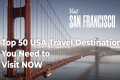 Top 50 USA Travel Destinations You