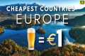 Top 10 Cheapest European Countries To 