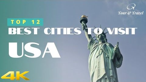 12 Best Cities to Visit USA  - 4k UHD USA Travel | Tours & Travel