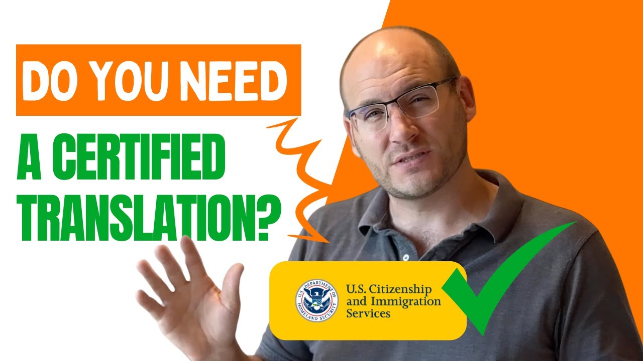 Getting certified document translation for USCIS