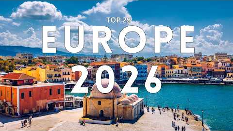 25 Best Places To Visit in Europe 2026 | Europe Travel Guide