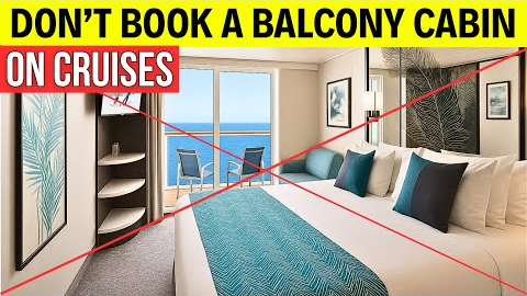 I’ll NEVER Book a Balcony Cabin Again (And You Shouldn’t Either)