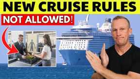 9 NEW Things that Are BANNED by Cruise Lines (2026)