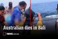 Australian man dies in horror Bali