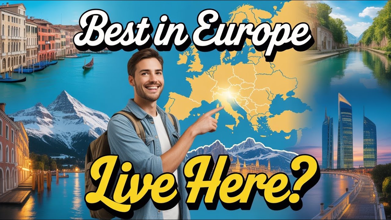 10 Best Countries to Live in Europe Right Now