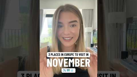 3 places in Europe to visit in November #travel