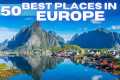 Best Places To Visit in Europe Travel 
