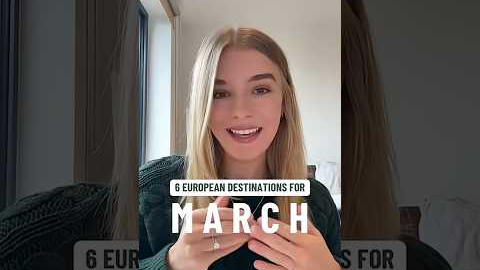 6 European destinations to visit in March #travel