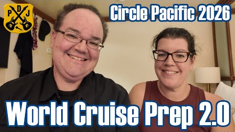 Preparing For Our Second World Cruise! How Did We Prepare For The 131-Day Circle Pacific Cruise?